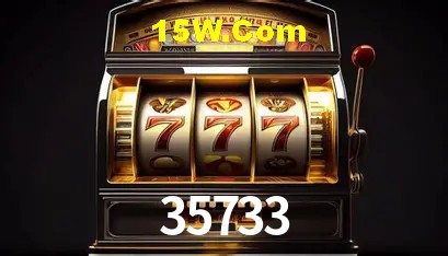 35733,35733 Bet